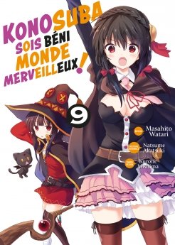 image : Konosuba : Sois Béni Monde Merveilleux ! - Tome 09 - Livre (Manga)