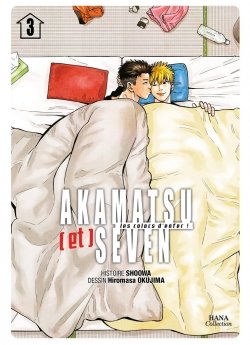 image : Akamatsu & Seven - Tome 3 - Livre (Manga) - Yaoi - Hana Collection