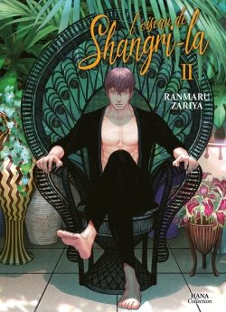 image : L'oiseau de Shangri-la - Tome 02 - Livre (Manga) - Yaoi - Hana Collection