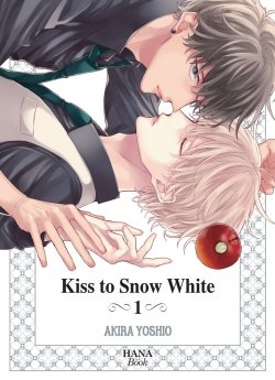 image : Kiss to Snow White - Tome 1 - Livre (Manga) - Yaoi - Hana Book