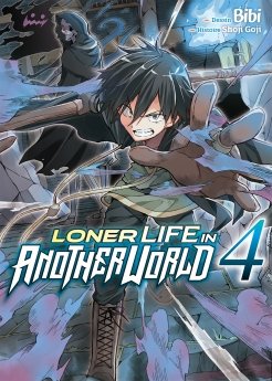 image : Loner Life in Another World - Tome 04 - Livre (Manga)