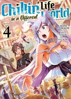 image : Chillin' Life in a Different World - Tome 04 - Livre (Manga)