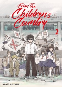 image : From the Children's Country - Tome 2 - Livre (Manga)