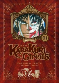 image : Karakuri Circus - Tome 01 - Perfect Edition - Livre (Manga)