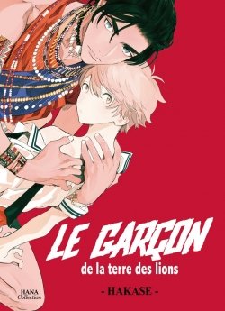 image : Le garon de la terre des lions - Livre (Manga) - Yaoi - Hana Collection