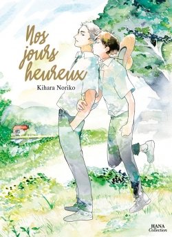 image : Nos jours heureux - Livre (Manga) - Yaoi - Hana Collection