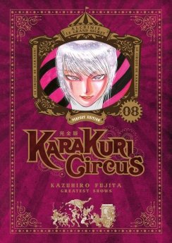 image : Karakuri Circus - Tome 08 - Perfect Edition - Livre (Manga)