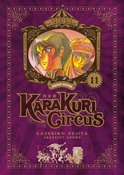 image : Karakuri Circus - Tome 11 - Perfect Edition - Livre (Manga)