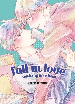 image : Fall in love with my new boss - Livre (Manga) - Yaoi - Hana Book