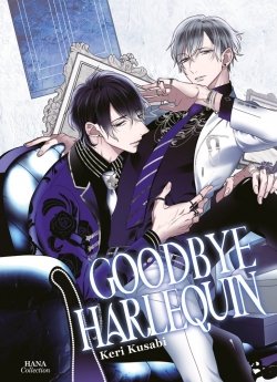 image : Goodbye Harlequin - Livre (Manga) - Yaoi - Hana Collection