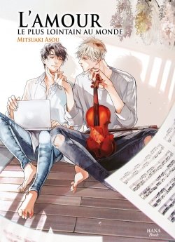 image : L'amour le plus lointain du monde - Tome 1 - Livre (Manga) - Yaoi - Hana Book