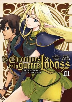 image : Les Chroniques de la guerre de Lodoss : La Couronne du Serment - Tome 01 - Livre (Manga)