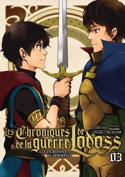 image : Les Chroniques de la guerre de Lodoss : La Couronne du Serment - Tome 03 - Livre (Manga)