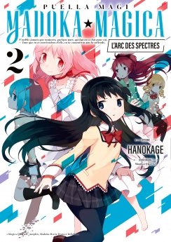 image : Puella Magi Madoka Magica : L'arc des Spectres - Tome 2 - Livre (Manga)