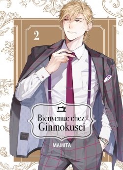 image : Bienvenue chez Ginmokusei - Tome 02 - Livre (Manga) - Yaoi - Hana Collection