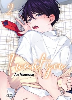 image : I want you - Tome 2 - Livre (Manga) - Yaoi - Hana Collection