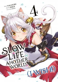 image : Slow Life In Another World (I Wish!) - Tome 04 - Livre (Manga)