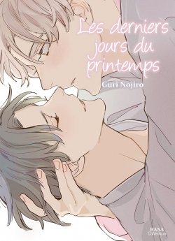 image : Les derniers jours du printemps - Livre (Manga) - Yaoi - Hana Book