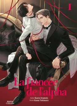 image : La fiance de l'Alpha - Tome 1 - Livre (Manga) - Yaoi - Hana Collection