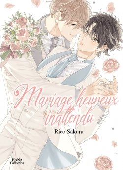 image : Mariage heureux inattendu - Livre (Manga) - Yaoi - Hana Collection