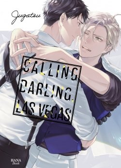image : Calling Darling, Las Vegas - Livre (Manga) - Yaoi - Hana Book