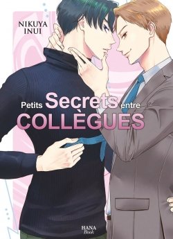 image : Petits secrets entre collegues - Livre (Manga) - Yaoi - Hana Book