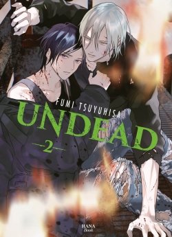 image : Undead - Tome 02 - Livre (Manga) - Yaoi - Hana Book