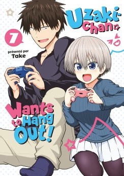 image : Uzaki-chan Wants to Hang Out! - Tome 07 - Livre (Manga)