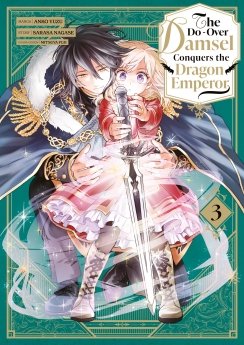 image : The Do-Over Damsel Conquers the Dragon Emperor - Tome 03 - Livre (Manga)