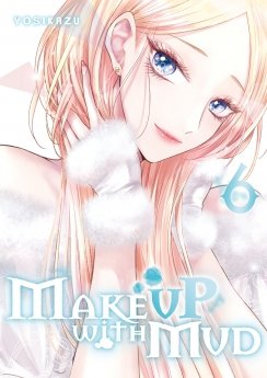 image : Make up with mud - Tome 06 - Livre (Manga)