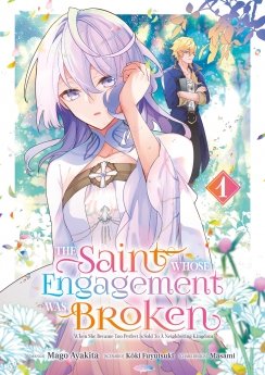 image : The Saint Whose Engagement Was Broken - Tome 01 - Livre (Manga)