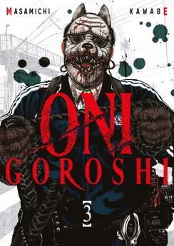 image : Oni Goroshi - Tome 03 - Livre (Manga)