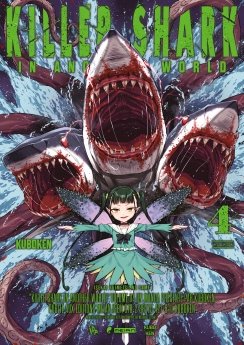 image : Killer Shark in Another World - Tome 04 - Livre (Manga)