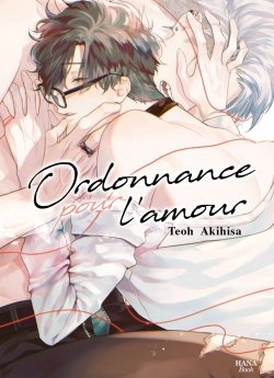 image : Ordonnance pour l'amour - Livre (Manga) - Yaoi - Hana Book