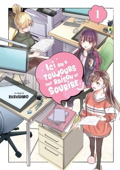 image : Ici, on a toujours une raison de sourire - Tome 01 - Livre (Manga)