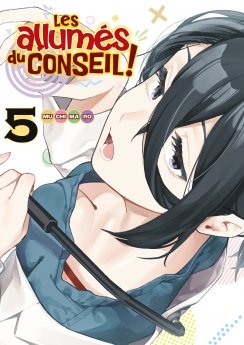 image : Les allums du conseil ! - Tome 05 - Livre (Manga)