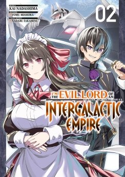 image : I'm the Evil Lord of an Intergalactic Empire - Tome 02 - Livre (Manga)