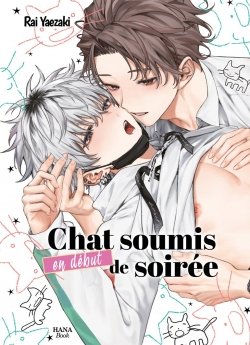 image : Chat soumis en dbut de soire - Livre (Manga) - Yaoi - Hana Book
