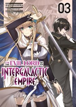 image : I'm the Evil Lord of an Intergalactic Empire - Tome 03 - Livre (Manga)