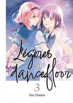 image : Lgres sur le dancefloor - Tome 03 - Livre (Manga)