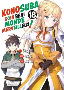 image : Konosuba : Sois Bni Monde Merveilleux ! - Tome 18 - Livre (Manga)