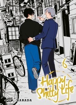 image : Happy Shitty Life - Tome 6 - Livre (Manga) - Yaoi - Hana Collection