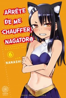 image : Arrte de me chauffer Nagatoro - Tome 06 - Livre (Manga)