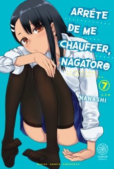 image : Arrte de me chauffer Nagatoro - Tome 07 - Livre (Manga)