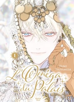 image : L'Omega du palais - Tome 1 - Livre (Manga) - Yaoi - Hana Book