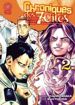 image : Chroniques des 7 cits - Tome 02 - Livre (Manga)