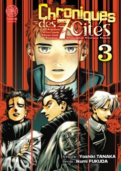 image : Chroniques des 7 cits - Tome 03 - Livre (Manga)
