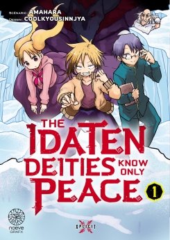 image : The Idaten Deities Know Only Peace - Tome 01 - Livre (Manga)