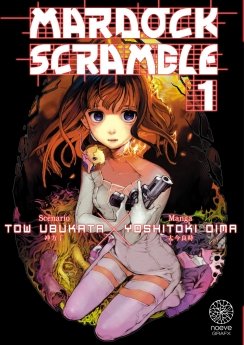 image : Mardock Scramble - Tome 01 - Livre (Manga)