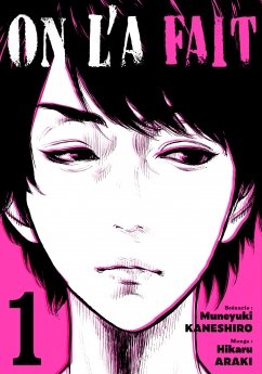 image : On l'a fait - Tome 01 - Livre (Manga)
